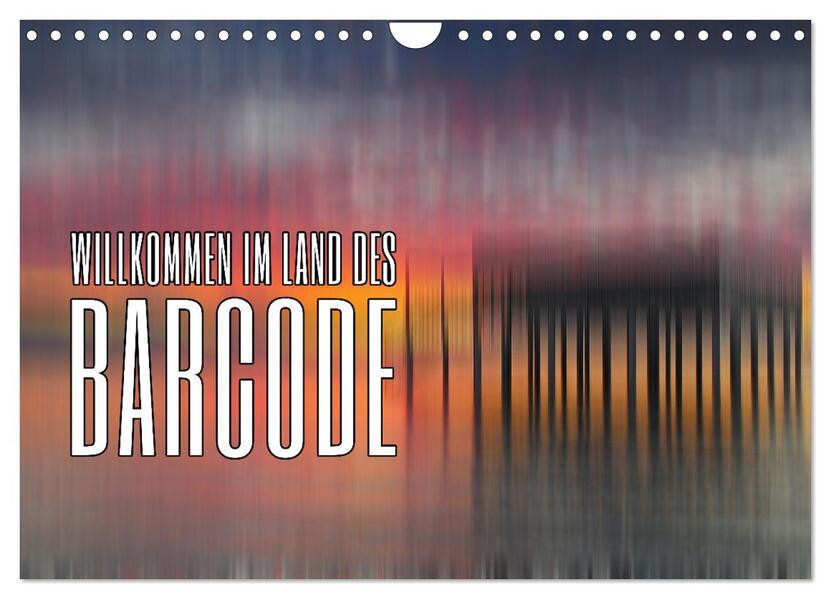 Willkommen im Land des Barcode (Wandkalender 2026 DIN A4 quer) CALVENDO Monatskalender