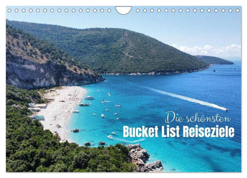 Die schönsten Bucket List Reiseziele (Wandkalender 2026 DIN A4 quer) CALVENDO Monatskalender
