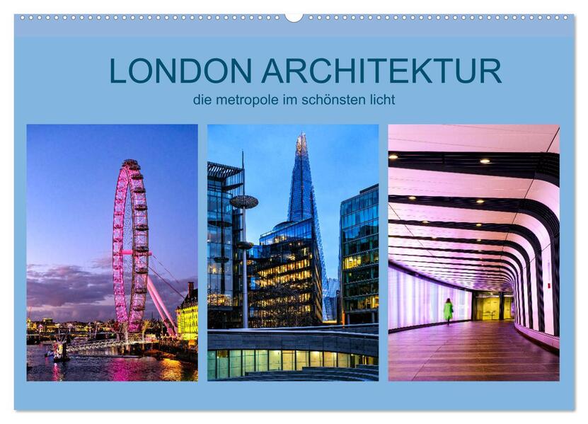 London Architektur (Wandkalender 2026 DIN A2 quer) CALVENDO Monatskalender