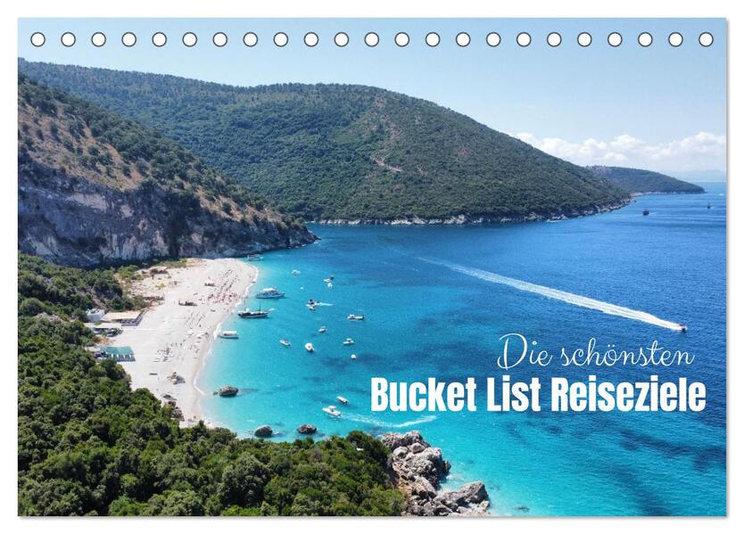 Die schönsten Bucket List Reiseziele (Tischkalender 2026 DIN A5 quer) CALVENDO Monatskalender