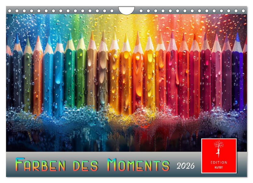 Farben des Moments (Wandkalender 2026 DIN A4 quer) CALVENDO Monatskalender