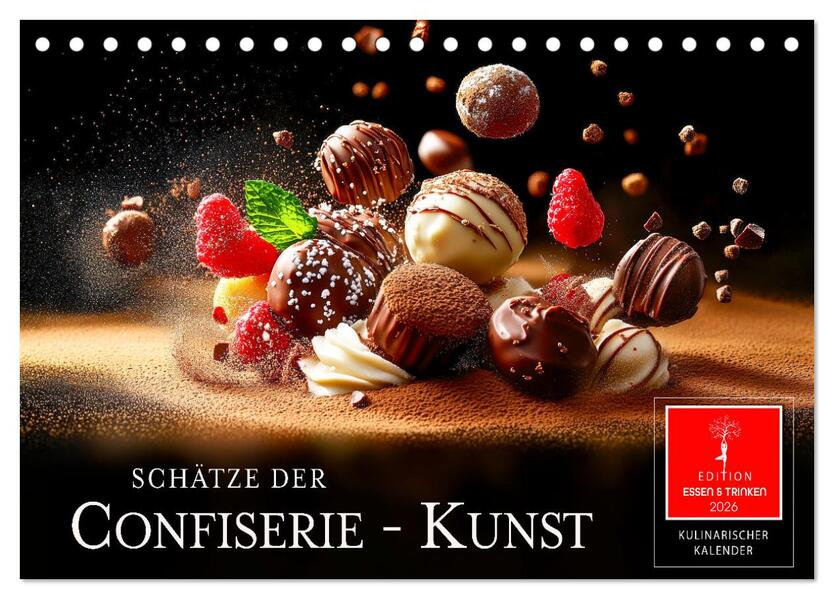 Schätze der Confiserie Kunst (Tischkalender 2026 DIN A5 quer) CALVENDO Monatskalender