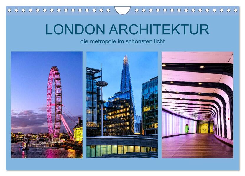 London Architektur (Wandkalender 2026 DIN A4 quer) CALVENDO Monatskalender