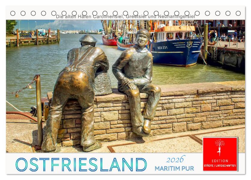 Ostfriesland - maritim pur (Tischkalender 2026 DIN A5 quer) CALVENDO Monatskalender