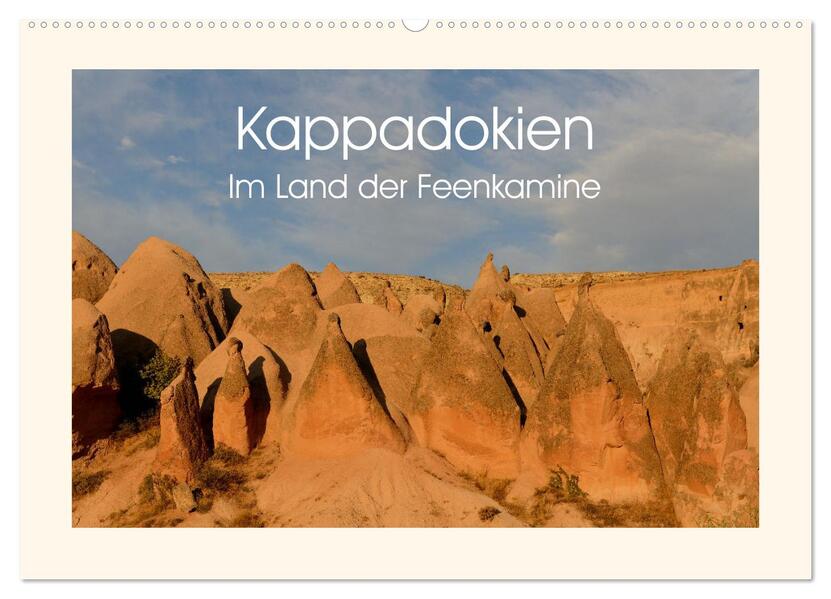 Kappadokien im Land der Feenkamine (Wandkalender 2026 DIN A2 quer) CALVENDO Monatskalender