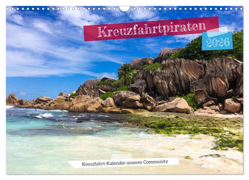 Kreuzfahrtpiraten (Wandkalender 2026 DIN A3 quer) CALVENDO Monatskalender