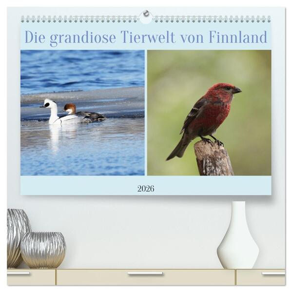 Die grandiose Tierwelt von Finnland (hochwertiger Premium Wandkalender 2026 DIN A2 quer) Kunstdruck in Hochglanz