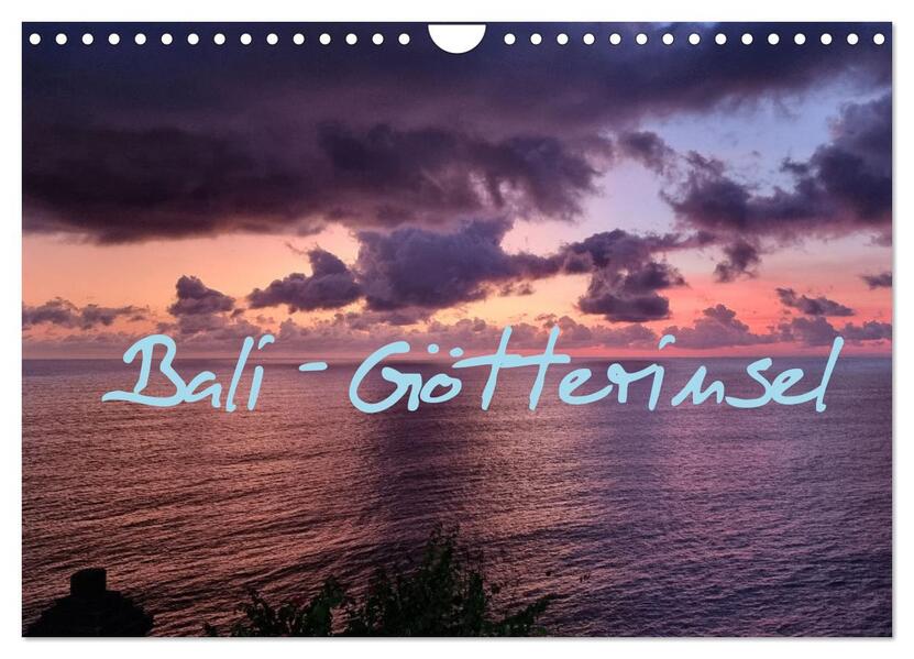 Bali - Götterinsel (Wandkalender 2026 DIN A4 quer) CALVENDO Monatskalender