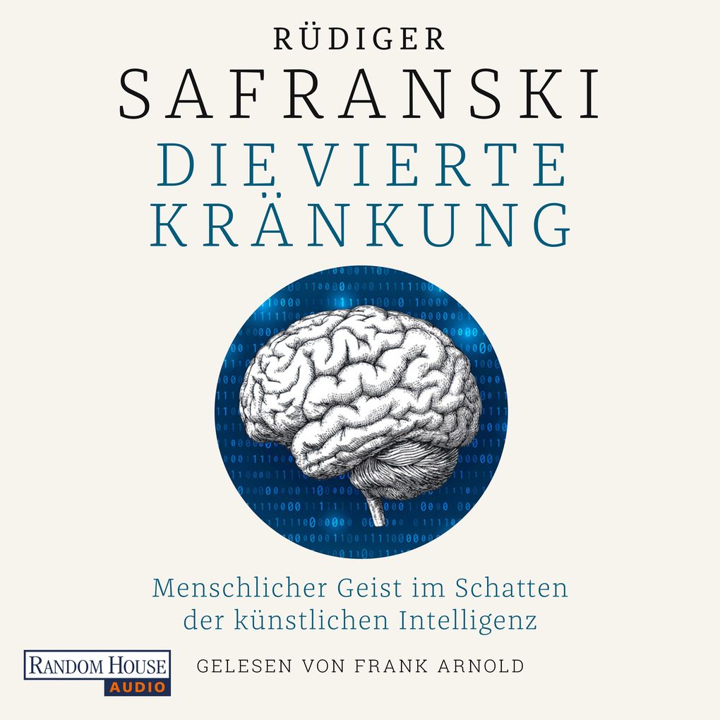 Die Vierte Kränkung. Menschlicher Geist im Schatten der Künstlichen Intelligenz