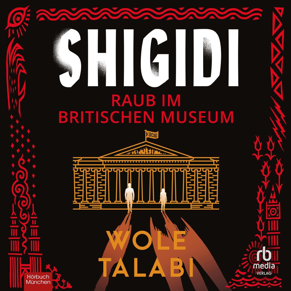 Shigidi - Raub im Britischen Museum