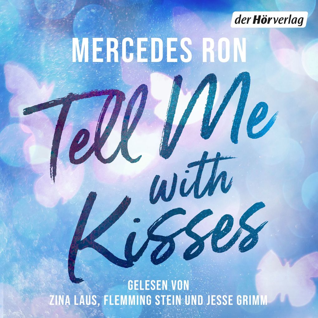 Tell Me with Kisses