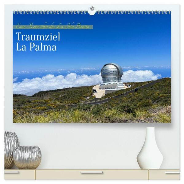 La Palma - Eine Reise über die La Isla Bonita (hochwertiger Premium Wandkalender 2026 DIN A2 quer) Kunstdruck in Hochglanz