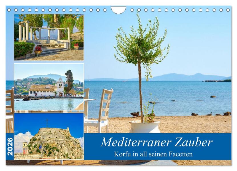 Mediterraner Zauber - Korfu in all seinen Facetten (Wandkalender 2026 DIN A4 quer) CALVENDO Monatskalender