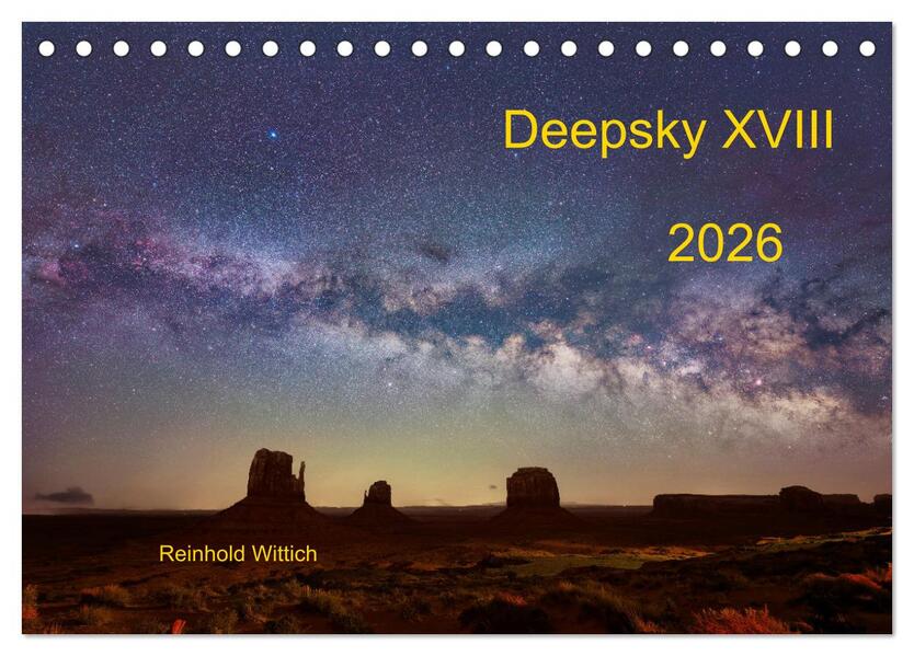 Deepsky XVIII (Tischkalender 2026 DIN A5 quer) CALVENDO Monatskalender
