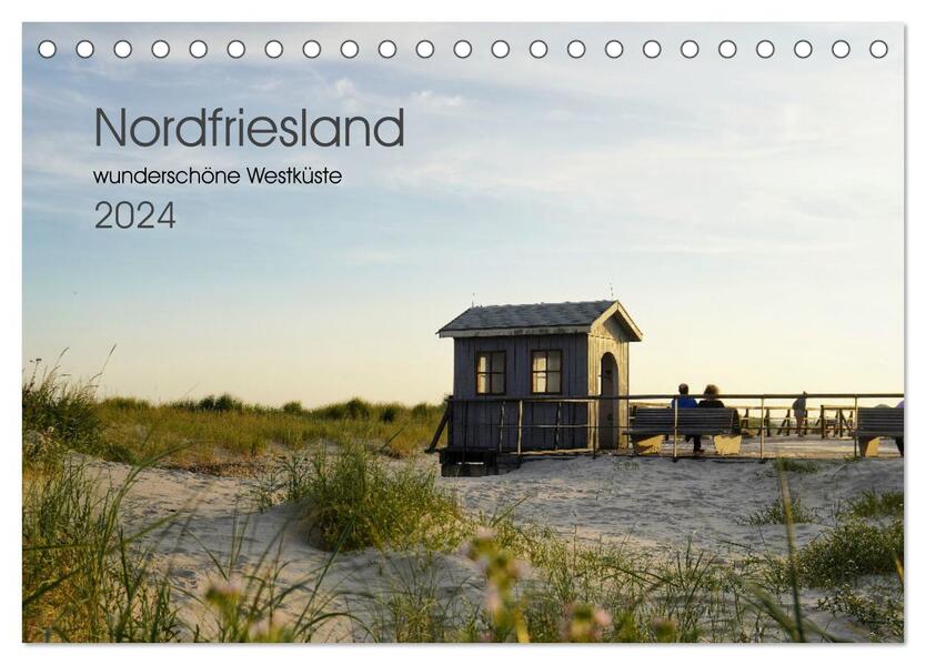 Nordfriesland - wunderschöne Westküste (Tischkalender 2026 DIN A5 quer) CALVENDO Monatskalender