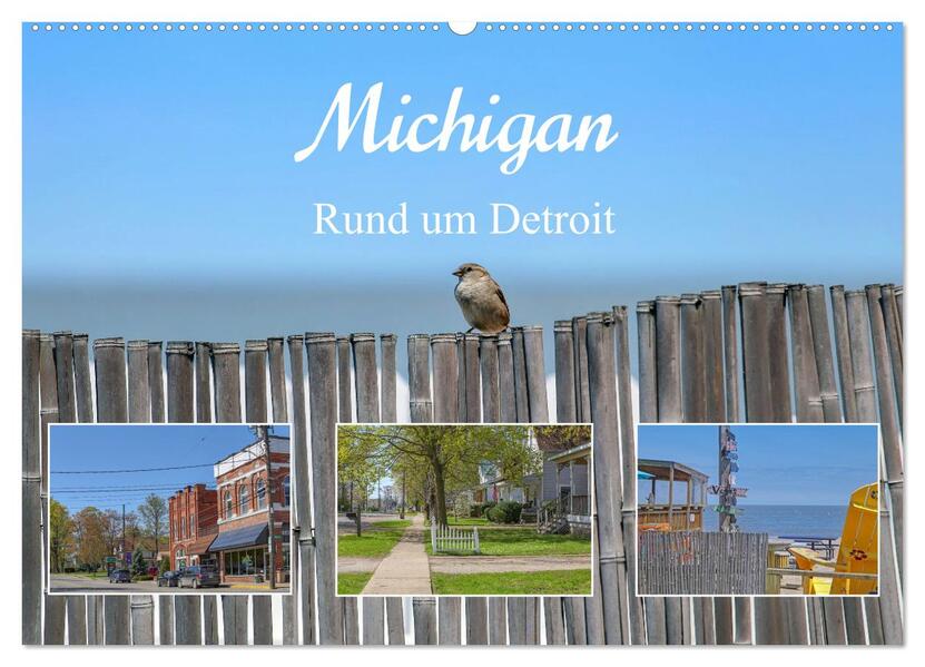 Michigan - Rund um Detroit (Wandkalender 2026 DIN A2 quer) CALVENDO Monatskalender