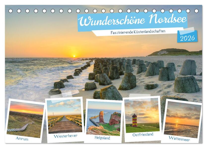 Wunderschöne Nordsee - Faszinierende Küstenlandschaften (Tischkalender 2026 DIN A5 quer) CALVENDO Monatskalender