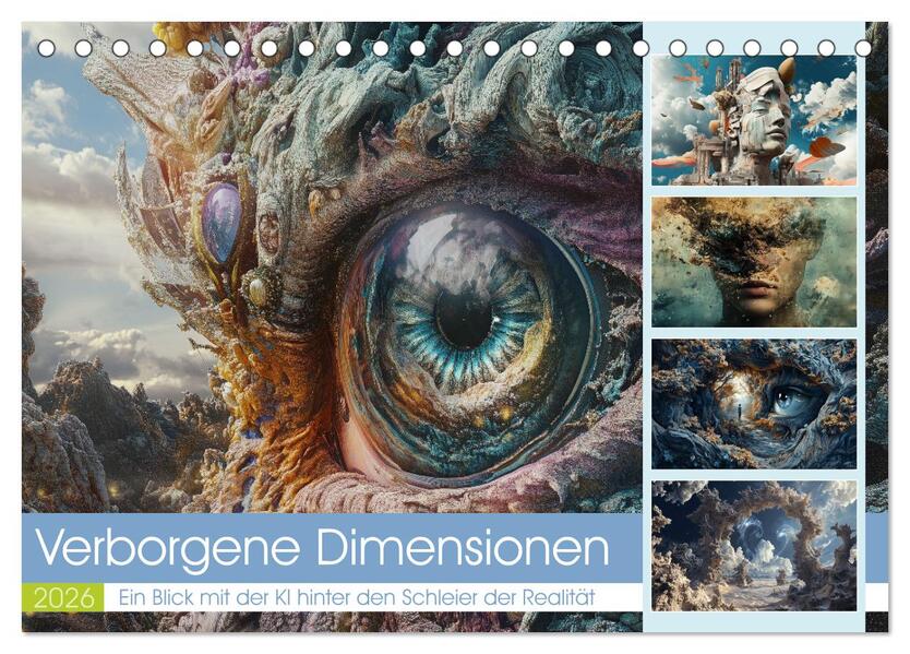 Verborgene Dimensionen (Tischkalender 2026 DIN A5 quer) CALVENDO Monatskalender