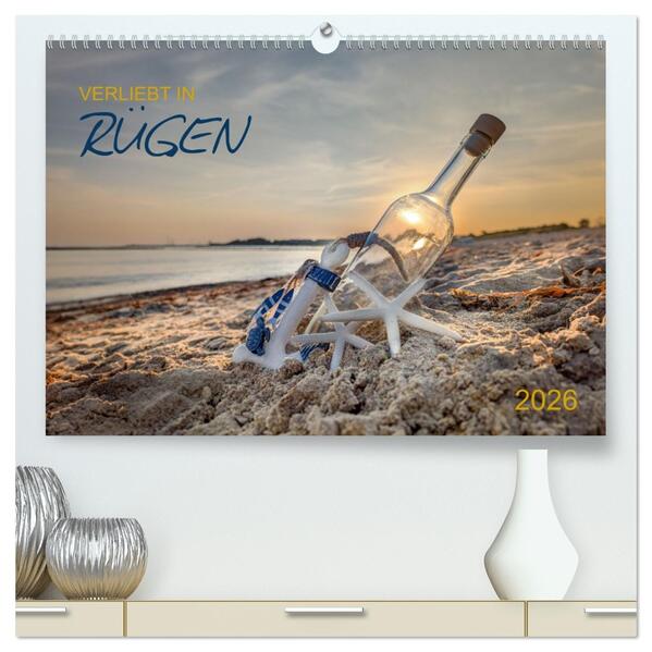 Verliebt in Rügen (hochwertiger Premium Wandkalender 2026 DIN A2 quer) Kunstdruck in Hochglanz