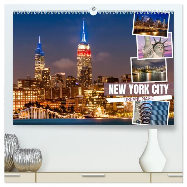 NEW YORK CITY Urbane Magie (hochwertiger Premium Wandkalender 2026 DIN A2 quer) Kunstdruck in Hochglanz