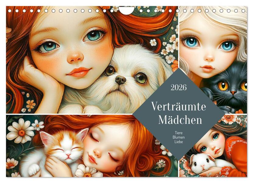 Verträumte Mädchen. Tiere Blumen Liebe. (Wandkalender 2026 DIN A4 quer) CALVENDO Monatskalender