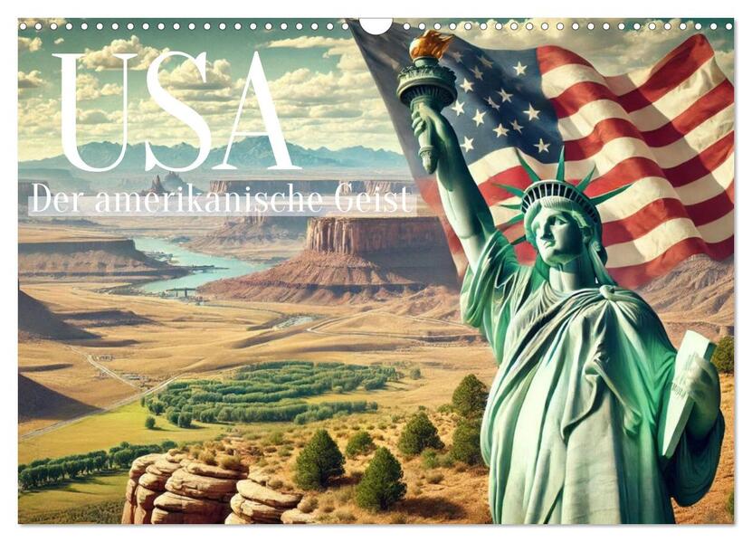 USA - Der amerikanische Geist (Wandkalender 2026 DIN A3 quer) CALVENDO Monatskalender