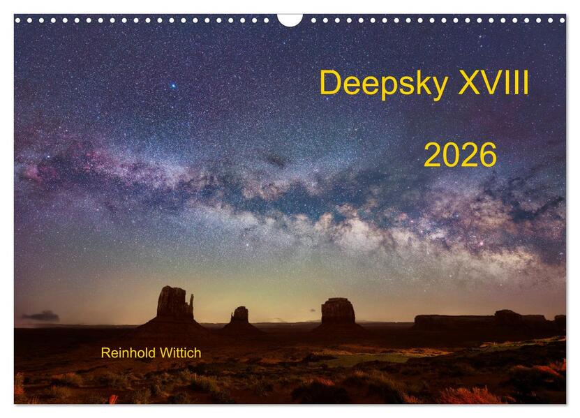Deepsky XVIII (Wandkalender 2026 DIN A3 quer) CALVENDO Monatskalender