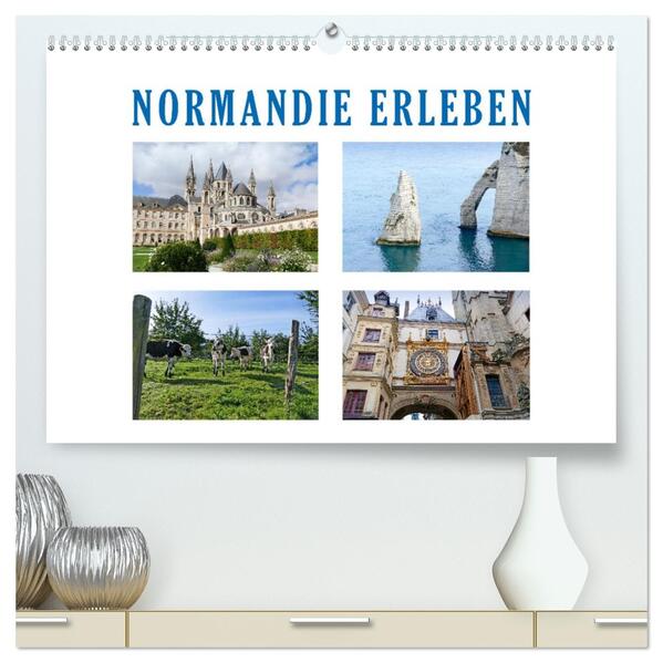 Normandie erleben (hochwertiger Premium Wandkalender 2026 DIN A2 quer) Kunstdruck in Hochglanz