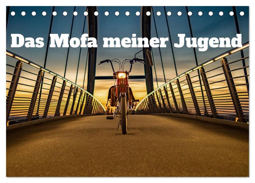 Das Mofa meiner Jugend (Tischkalender 2026 DIN A5 quer) CALVENDO Monatskalender