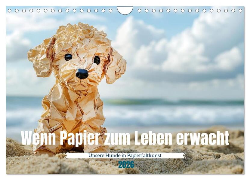 Wenn Papier zum Leben erwacht (Wandkalender 2026 DIN A4 quer) CALVENDO Monatskalender