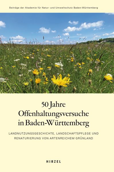 50 Jahre Offenhaltungsversuche in Baden-Württemberg