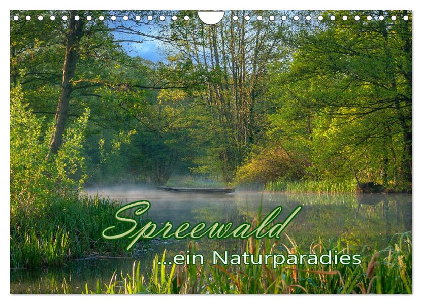 Spreewald - Ein Naturparadies (Wandkalender 2026 DIN A4 quer) CALVENDO Monatskalender