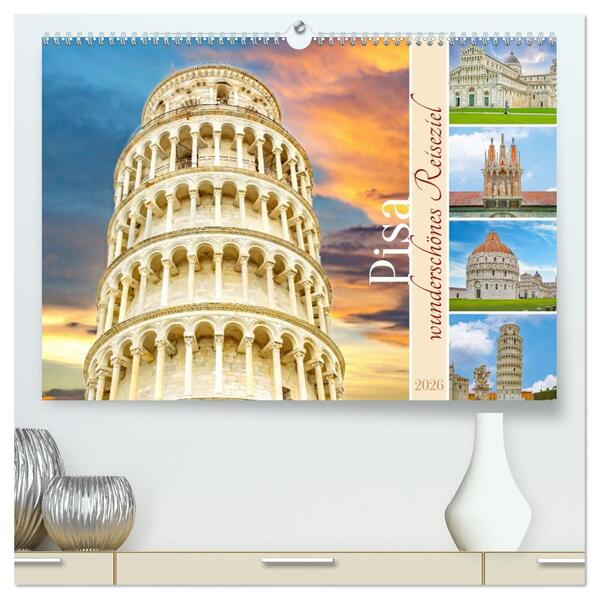 Pisa - wunderschönes Reiseziel (hochwertiger Premium Wandkalender 2026 DIN A2 quer) Kunstdruck in Hochglanz