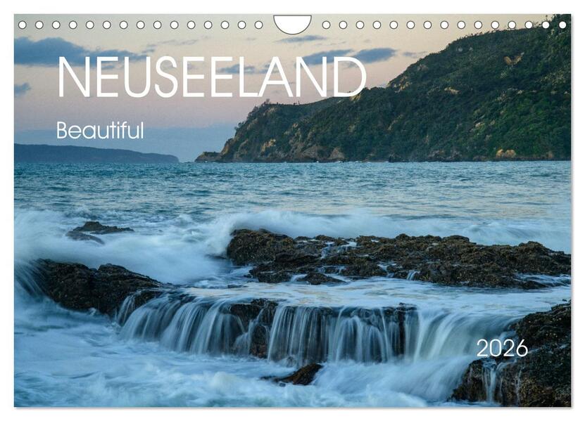 Beautiful Neuseeland (Wandkalender 2026 DIN A4 quer) CALVENDO Monatskalender