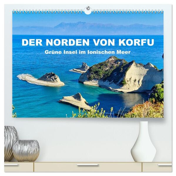 Der Norden von Korfu (hochwertiger Premium Wandkalender 2026 DIN A2 quer) Kunstdruck in Hochglanz