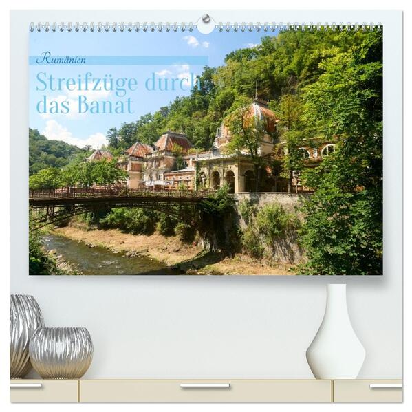 Streifzüge durch das Banat (hochwertiger Premium Wandkalender 2026 DIN A2 quer) Kunstdruck in Hochglanz