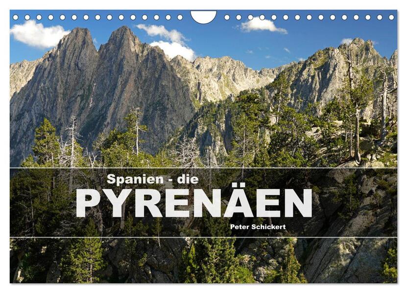 Spanien - die Pyrenäen (Wandkalender 2026 DIN A4 quer) CALVENDO Monatskalender