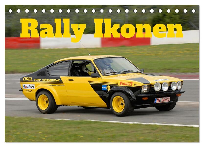 Rally Ikonen (Tischkalender 2026 DIN A5 quer) CALVENDO Monatskalender