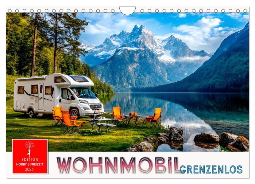 Wohnmobil grenzenlos (Wandkalender 2026 DIN A4 quer) CALVENDO Monatskalender