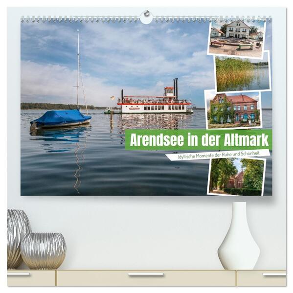 Arendsee in der Altmark (hochwertiger Premium Wandkalender 2026 DIN A2 quer) Kunstdruck in Hochglanz