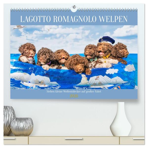 Lagotto Romagnolo Welpen - Sieben kleine Weltentdecker auf großer Fahrt (hochwertiger Premium Wandkalender 2026 DIN A2 quer) Kunstdruck in Hochglanz
