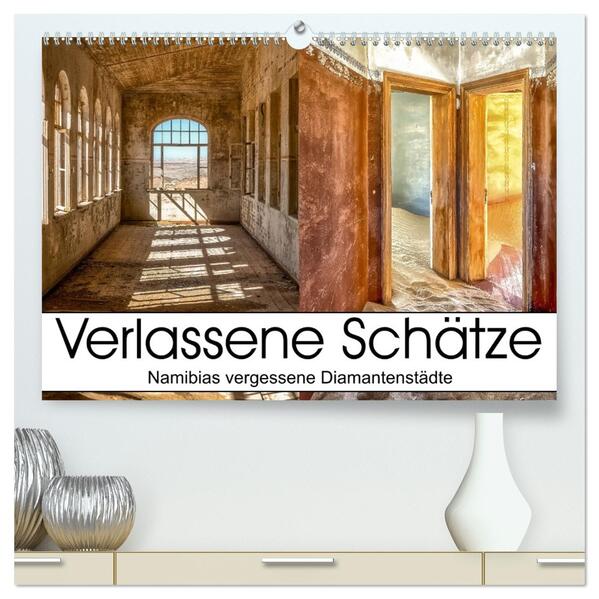 verlassene Schätze (hochwertiger Premium Wandkalender 2026 DIN A2 quer) Kunstdruck in Hochglanz