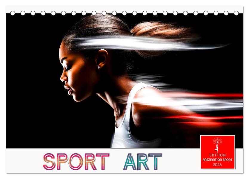Sport Art (Tischkalender 2026 DIN A5 quer) CALVENDO Monatskalender