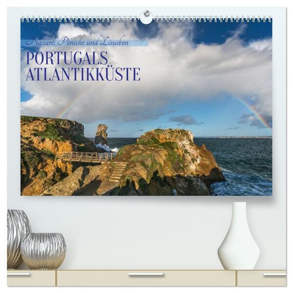 Portugals Atlantikküste (hochwertiger Premium Wandkalender 2026 DIN A2 quer) Kunstdruck in Hochglanz