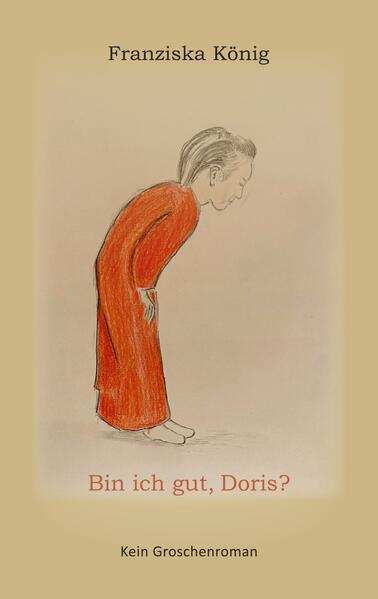 Bin ich gut Doris?