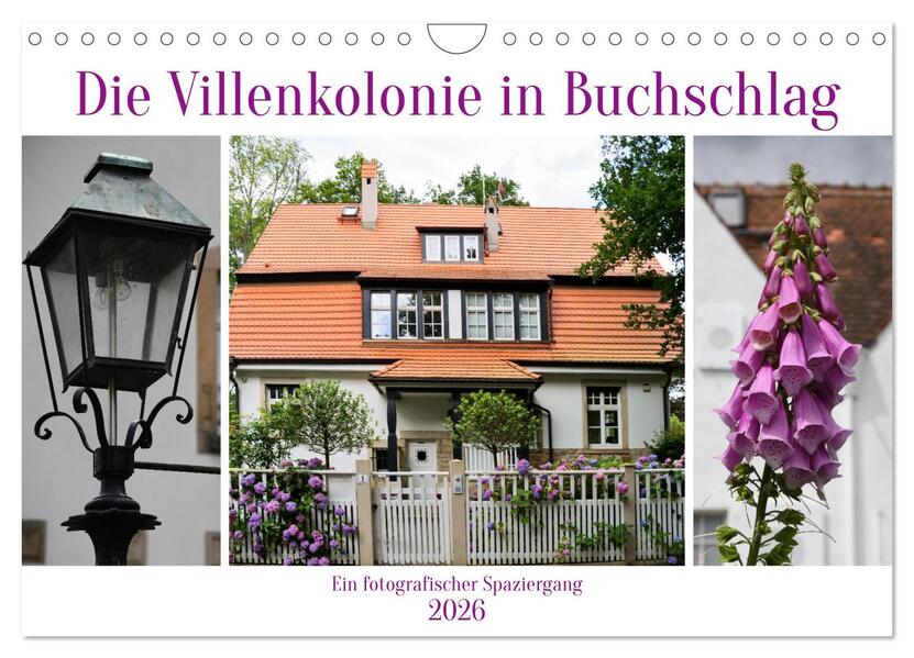 Die Villenkolonie in Buchschlag (Wandkalender 2026 DIN A4 quer) CALVENDO Monatskalender