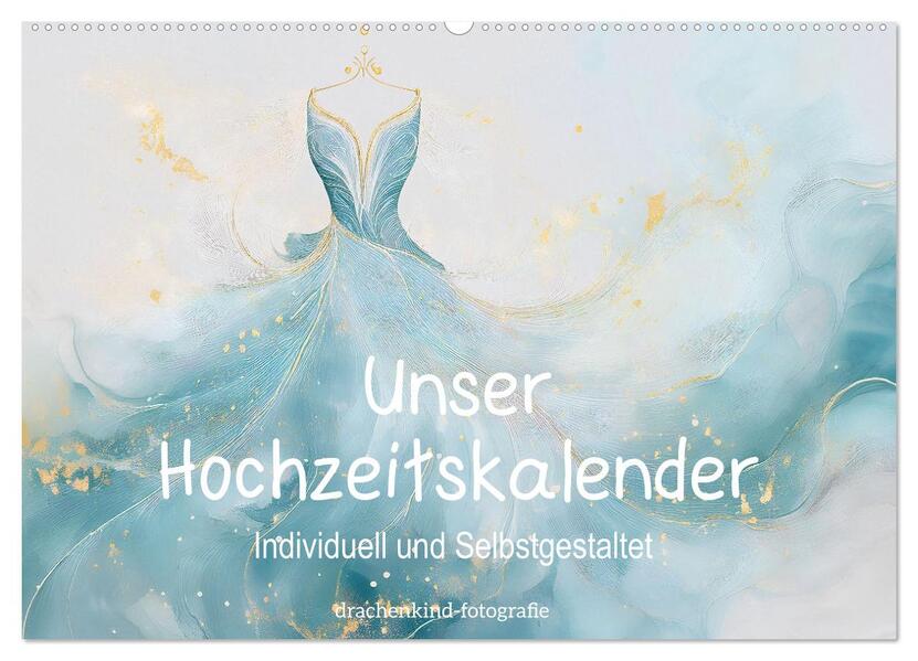 Unser Hochzeitskalender - Individuell und Selbstgestaltet (Wandkalender 2026 DIN A2 quer) CALVENDO Monatskalender