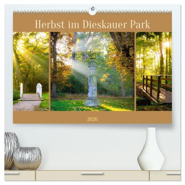 Herbst im Dieskauer Park (hochwertiger Premium Wandkalender 2026 DIN A2 quer) Kunstdruck in Hochglanz