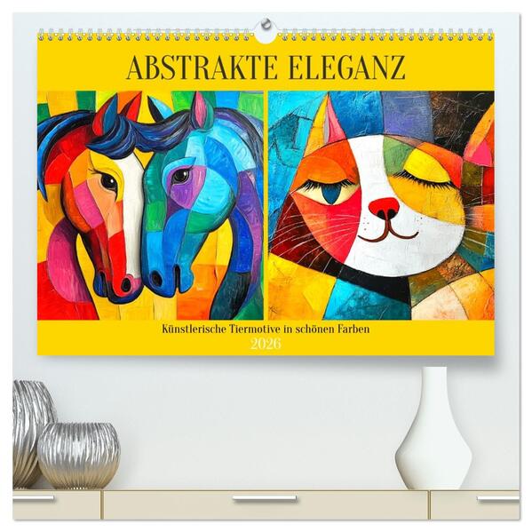 Abstrakte Eleganz. Künstlerische Tiermotive in schönen Farben (hochwertiger Premium Wandkalender 2026 DIN A2 quer) Kunstdruck in Hochglanz