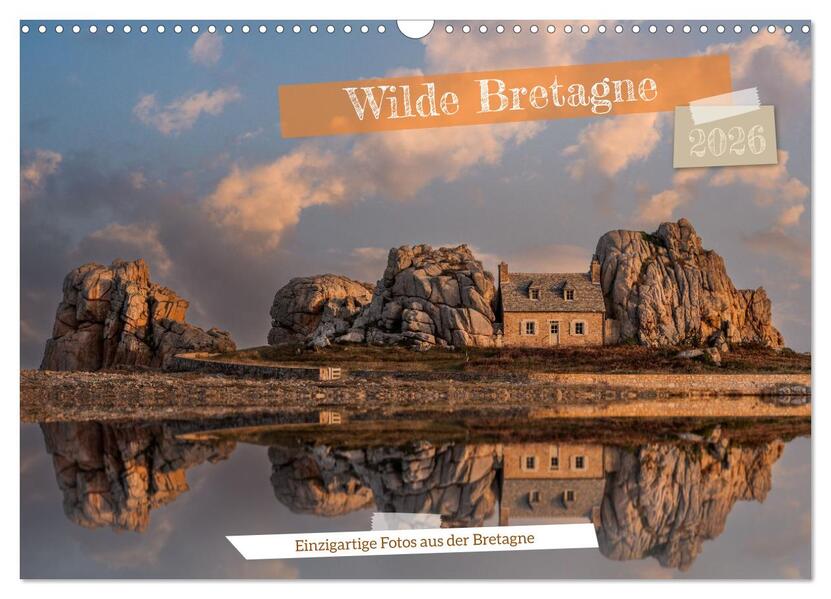 Wilde Bretagne (Wandkalender 2026 DIN A3 quer) CALVENDO Monatskalender